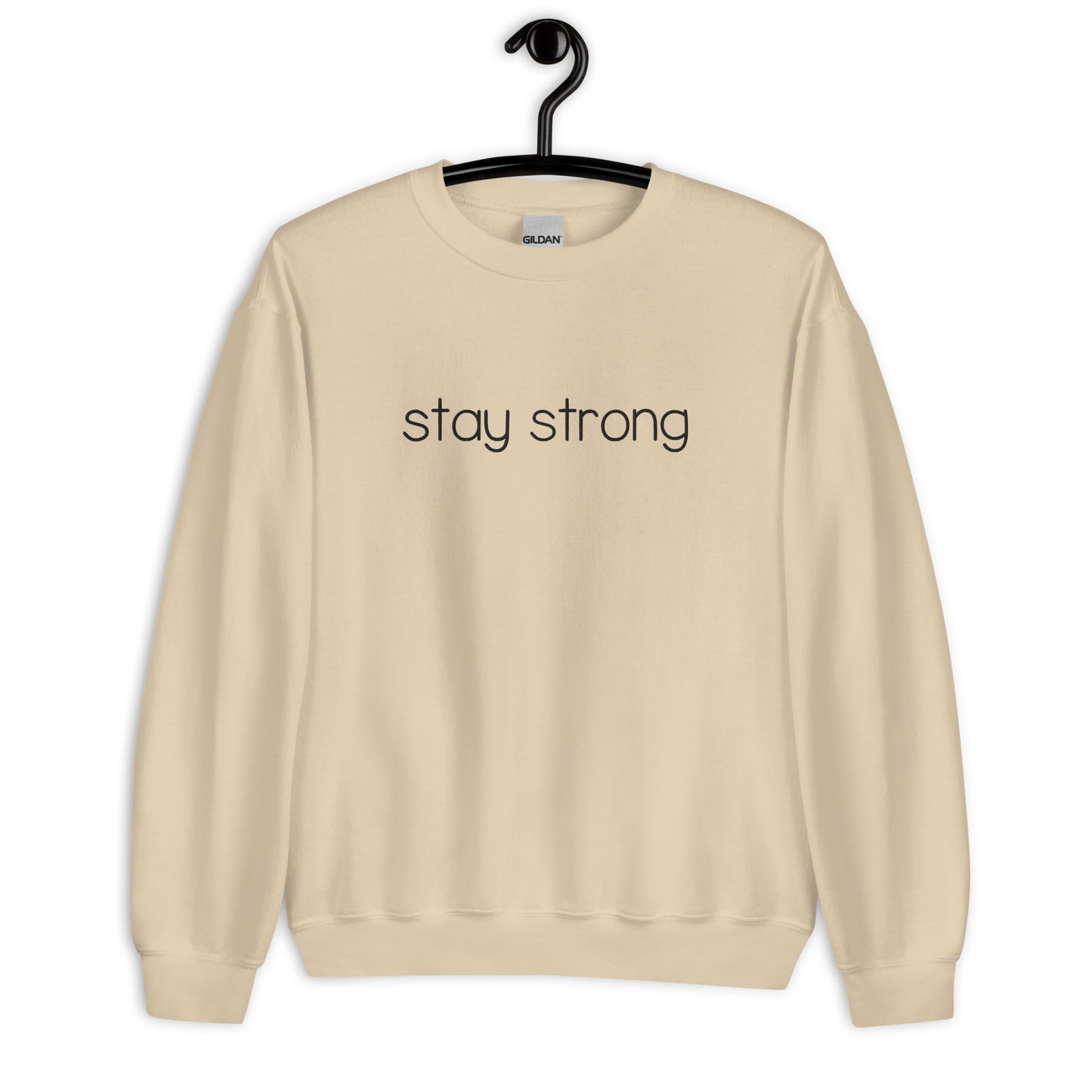 Stay Strong Embroidered Sweatshirt