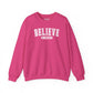 Believe in Yourself Varsity Sweatshirt