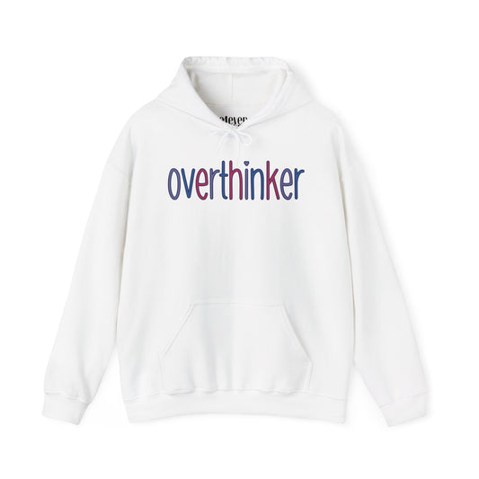 Overthinker Hoodie