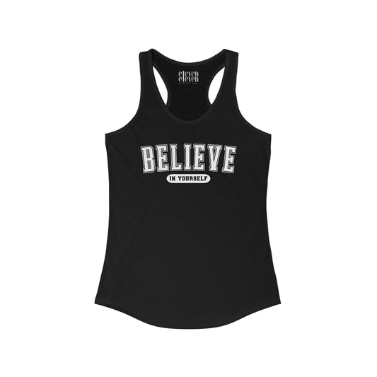 Believe in Yourself Varsity Women's Racerback Tank