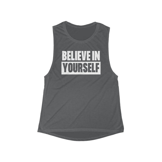 Believe in Yourself Muscle Tank