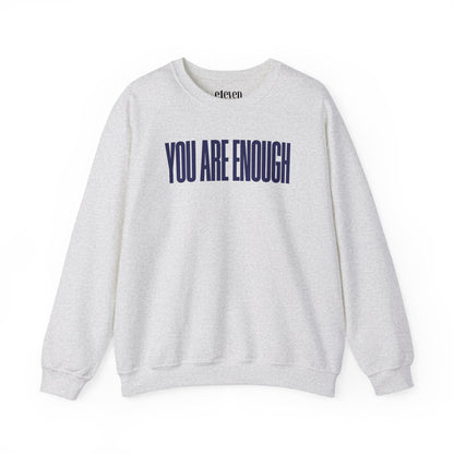 You Are Enough Sweatshirt | Navy