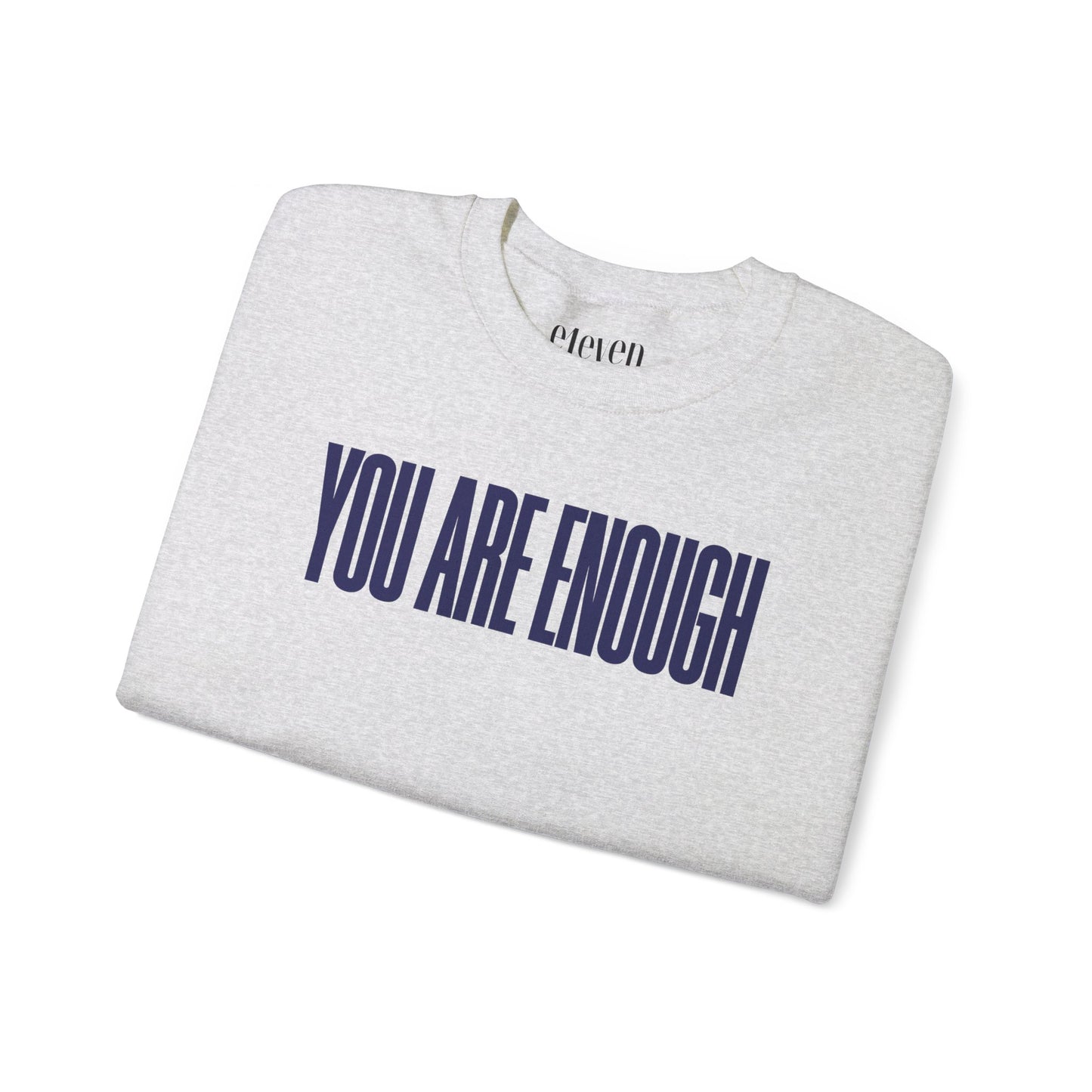 You Are Enough Sweatshirt | Navy