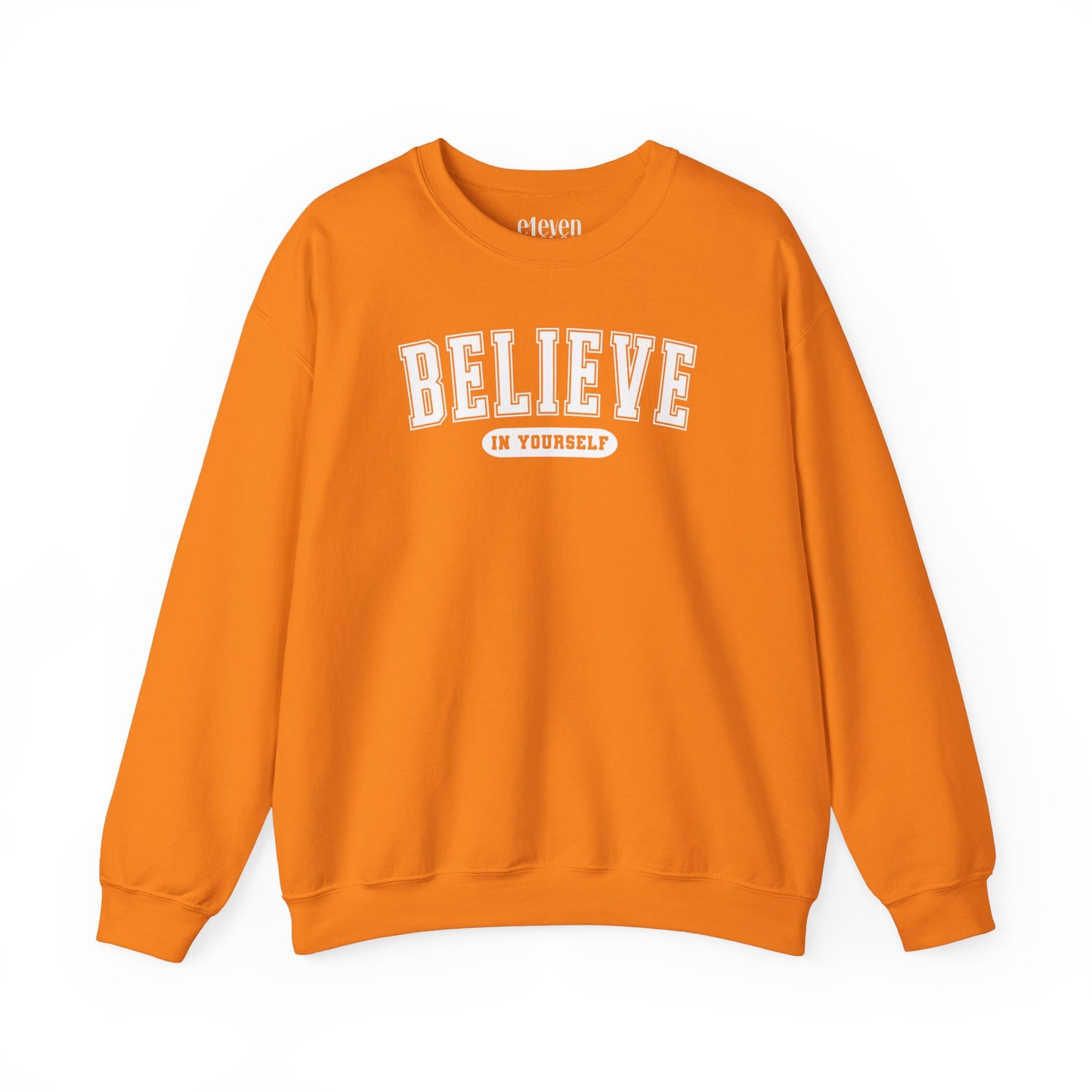 Believe in Yourself Varsity Sweatshirt