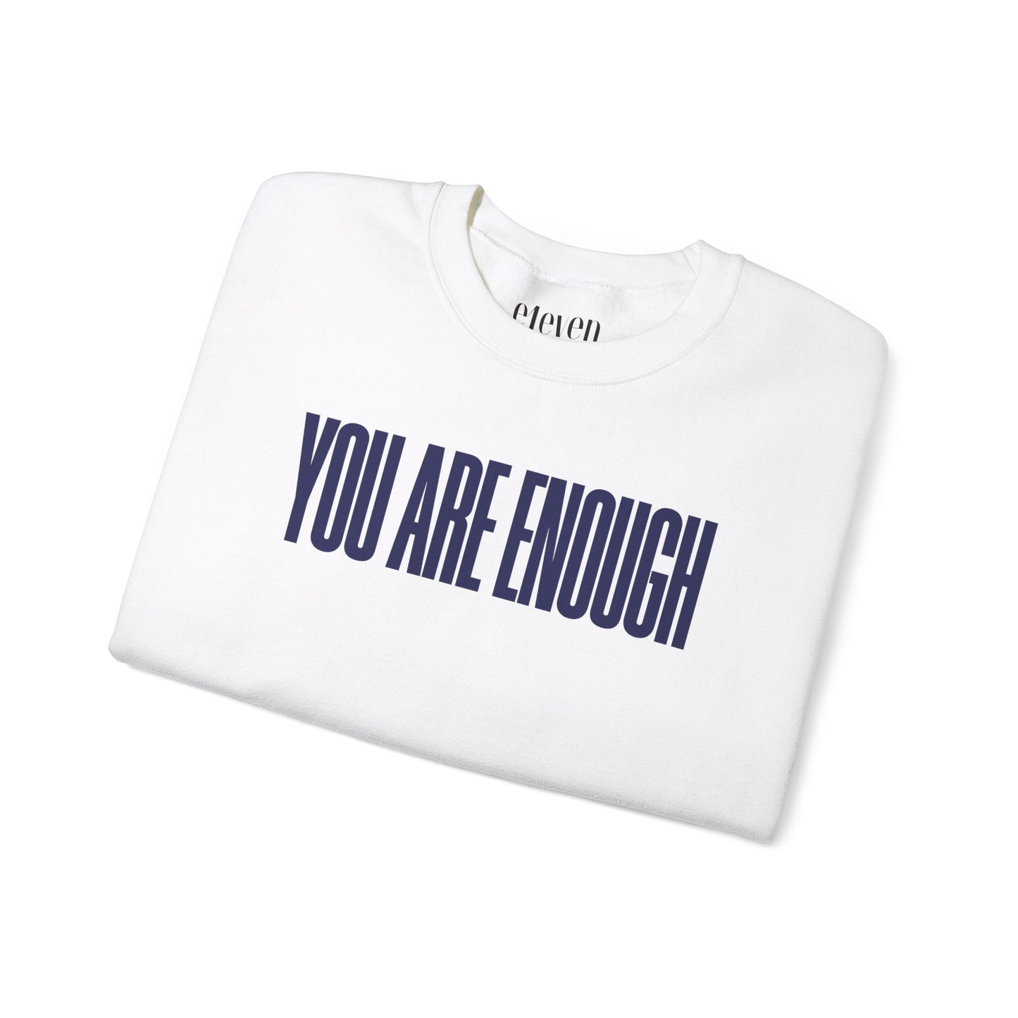 You Are Enough Sweatshirt | Navy