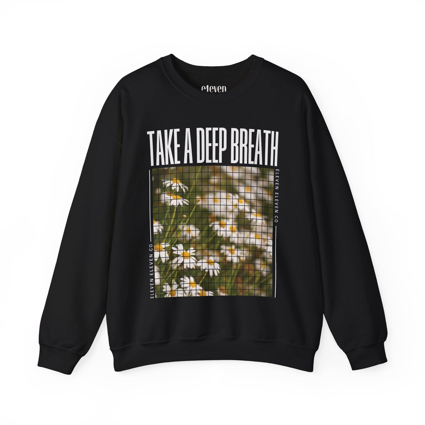 Take A Deep Breath Sweatshirt