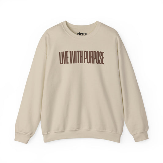 Live With Purpose Sweatshirt