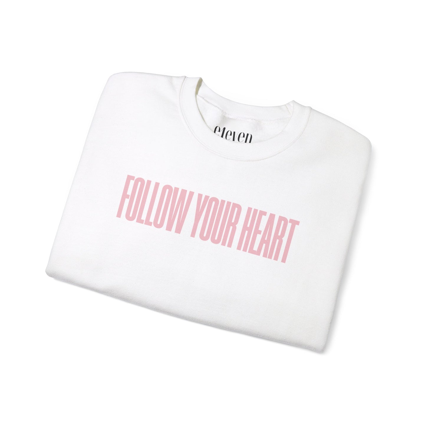 Follow Your Heart Sweatshirt | Light Pink