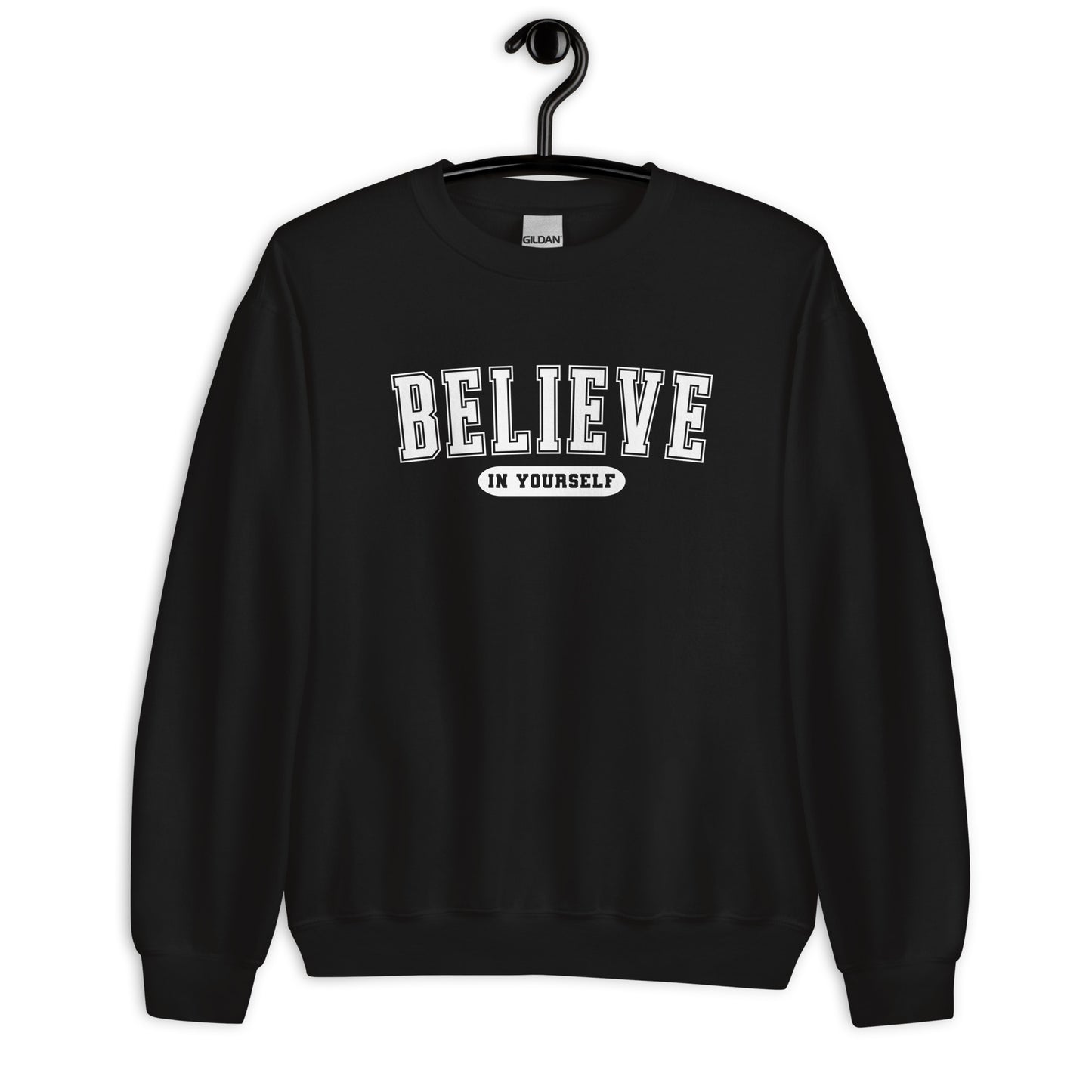 Believe in Yourself Varsity Sweatshirt