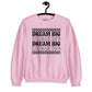 Dream Big Retro Sweatshirt