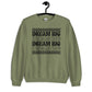 Dream Big Retro Sweatshirt