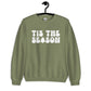 Tis The Season Sweatshirt