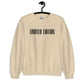 Limited Edition Sweatshirt