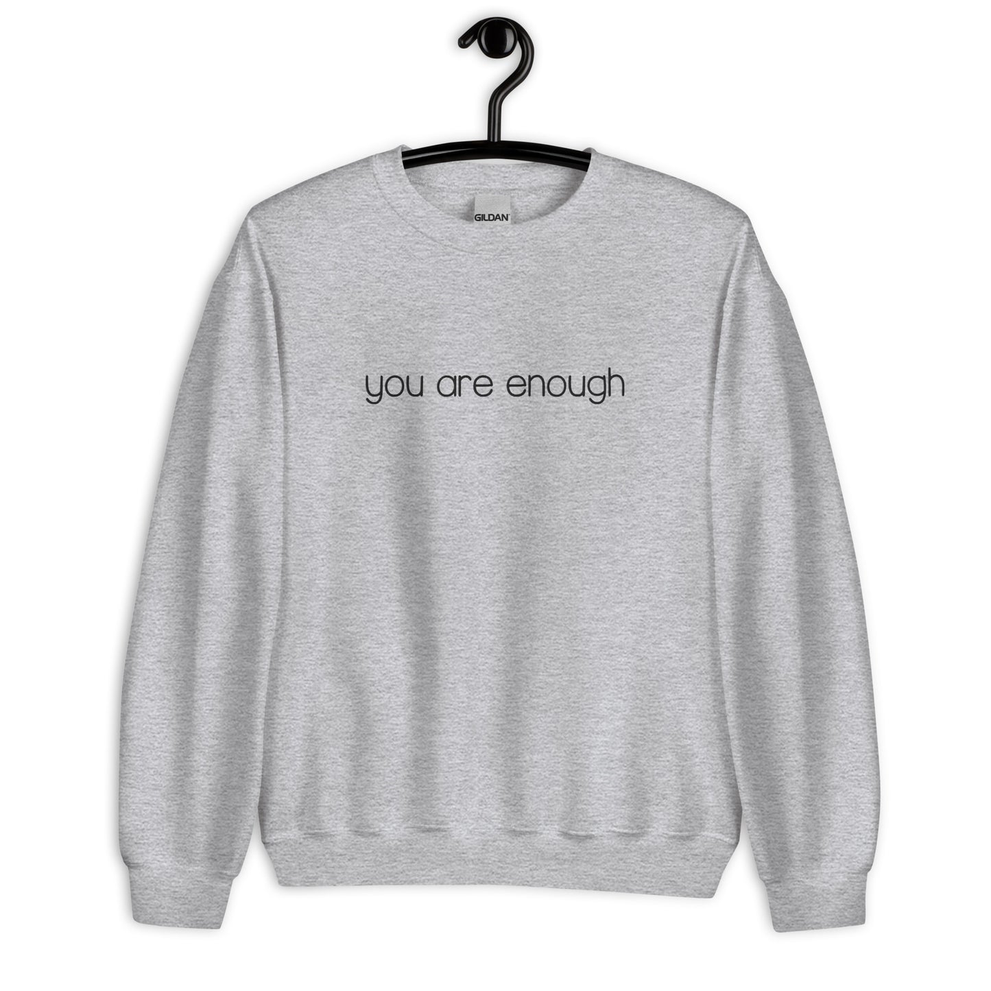 You Are Enough Embroidered Sweatshirt