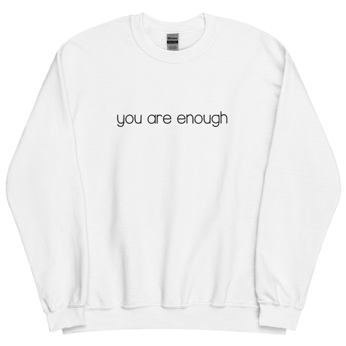 You Are Enough Embroidered Sweatshirt