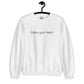 Follow Your Heart Embroidered Sweatshirt