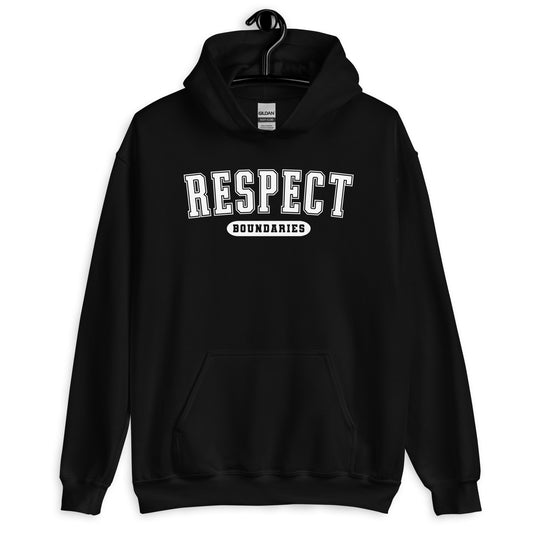 Respect Boundaries Hoodie