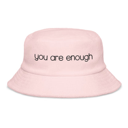 You Are Enough Bucket Hat