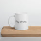Stay Strong Mug